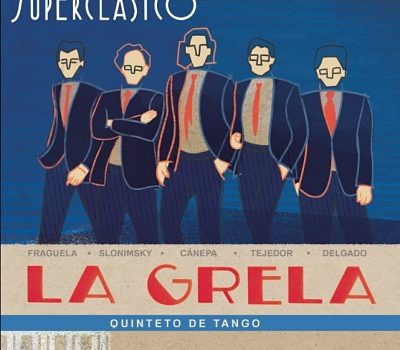 Quinteto La Grela: “Superclásico”